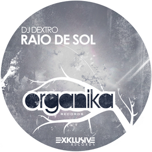 DJ DEXTRO - Raio De Sol