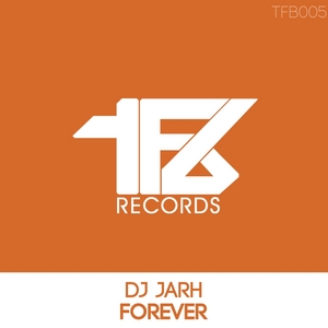 DJ JARH - Forever