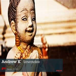 ANDREW K - Sawasdee