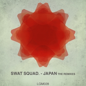 SWAT SQUAD - Japan (remixes)