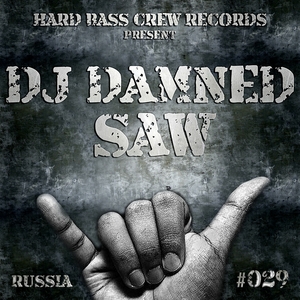 DJ DAMNED - Saw