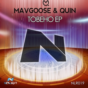 MAVGOOSE & QUIN - Tobeho EP