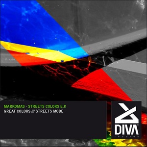 MARKOMAS - Streets Colors EP