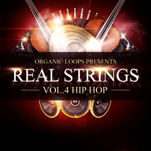 ORGANIC LOOPS - Real Strings Vol 4: Hip Hop (Sample Pack WAV/APPLE)
