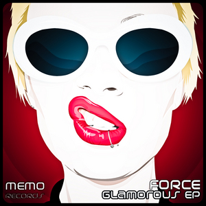 FORCE - Glamorous EP