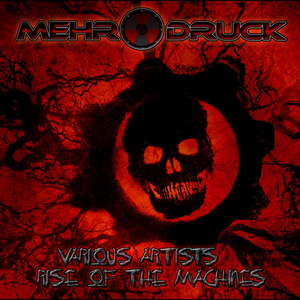 DREADKICK/MENTAL DISORDER/R'CEE/AURAL EXCITER - Rise Of The Machines