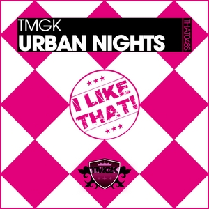 TMGK - Urban Nights