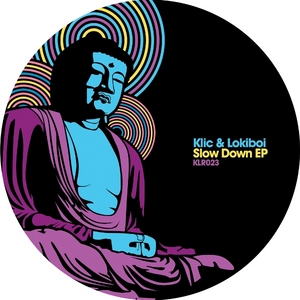 KLIC/LOKIBOI - Slow Down EP