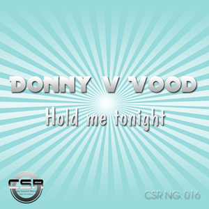 VAN VOOD, Donny - Hold Me Tonight