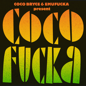 EMUFUCKA/COCO SLANG - Cocofucka