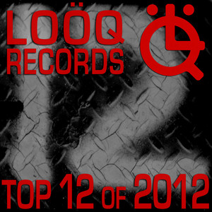 JONDI/SPESH - Looq Records Top 12 Of 2012