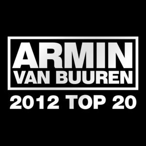 VAN BUUREN, Armin/VARIOUS - 2012 Top 20