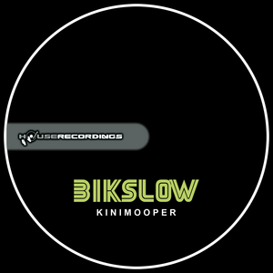 BIKSLOW - KiniMooper