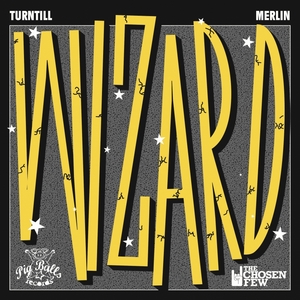 TURNTILL & MERLIN - Wizard
