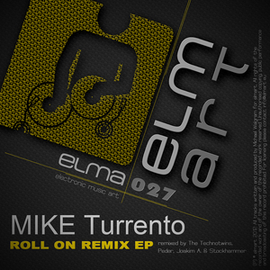 TURRENTO, Mike - Roll On Remix EP