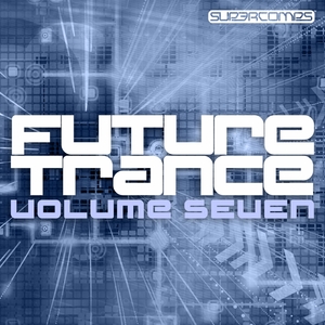 VARIOUS - Future Trance Volume Seven