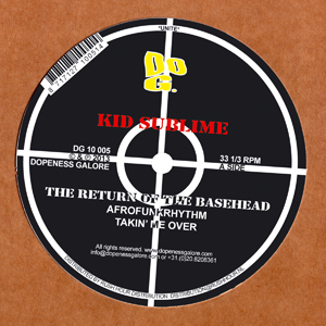 KID SUBLIME - The Return Of The Basehead