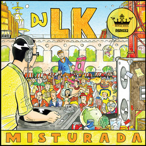 DJ LK - Misturada