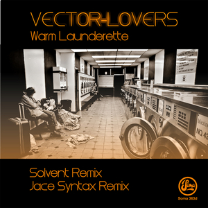 VECTOR LOVERS - Warm Launderette