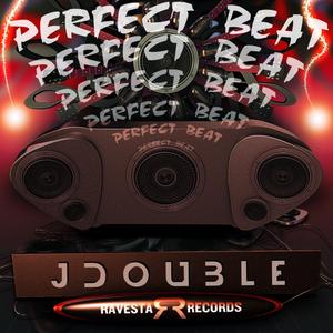 JDOUBLE - Perfect Beat