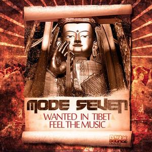 MODE SEVEN - Wanted In Tibet EP
