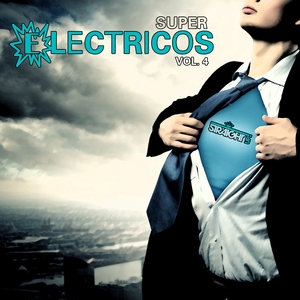 VARIOUS - Super Electricos Vol 4