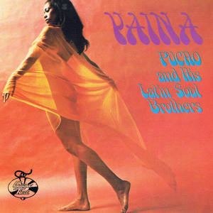 PUCHO & THE LATIN SOUL BROTHERS - Yaina