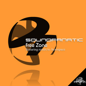 SOUNDFANATIC/AEROSPACE - Free Zone