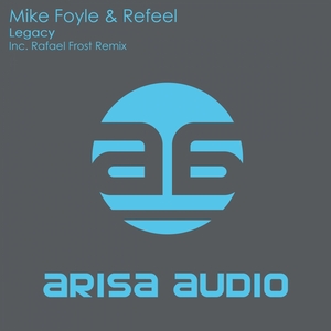 FOYLE, Mike/REFEEL - Legacy
