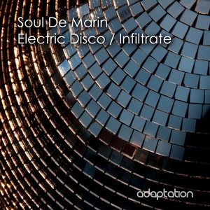 SOUL DE MARIN - Electric Disco