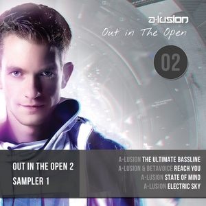 A LUSION - Out In The Open 2: Sampler 1