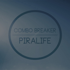 PIRALIFE - Combo Breaker EP