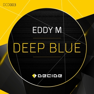 EDDY M - Deep Blue