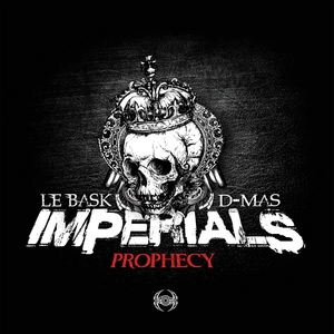 IMPERIALS/LE BASK/D MAS - Prophecy