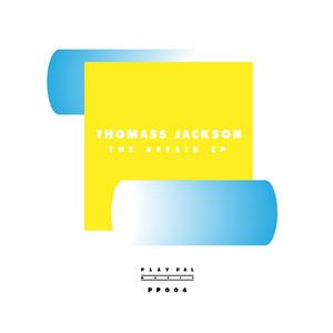JACKSON, Thomass - The Affair EP