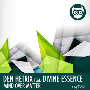 HETRIX, Den feat DIVINE ESSENCE - Mind Over Matter