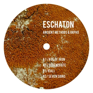 ANCIENT METHODS/ORPHX - Eschaton EP