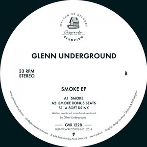UNDERGROUND, Glenn - Smoke EP