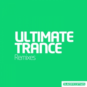 VARIOUS - Ultimate Trance Remixes