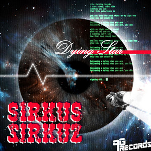 SIRKUS SIRKUZ - Dying Star