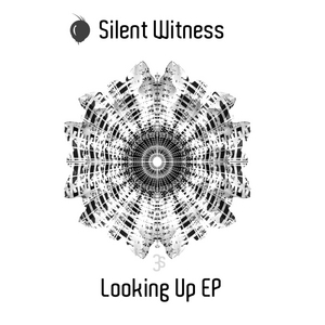 SILENT WITNESS - Looking Up EP