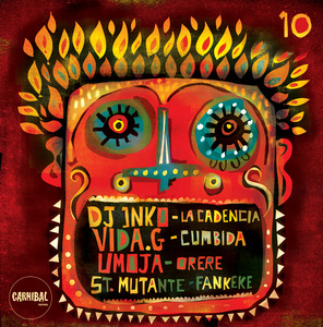 DJ INKO/VIDA G/UMOJA/ST MUTANTE - Carnibal 010