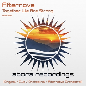 AFTERNOVA - Together We Are Strong