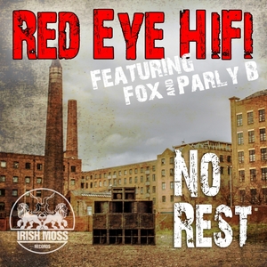 RED EYE HIFI - No Rest EP (remixes)