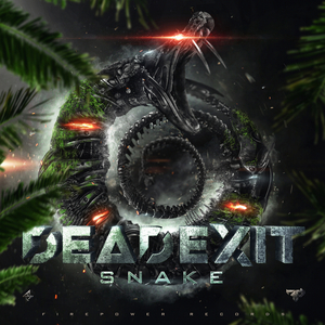DEAD EXIT - Snake