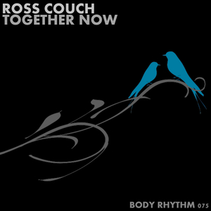 COUCH, Ross - Together Now
