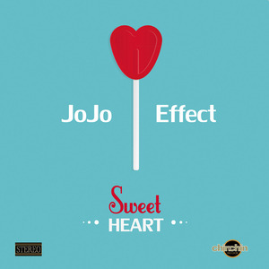 EFFECT, Jojo - Sweet Heart