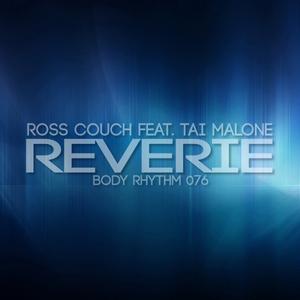 COUCH, Ross feat TAI MALONE - Reverie