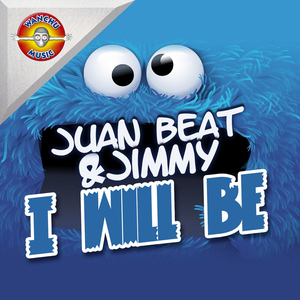 JUAN BEAT/JIMMY - I Will Be