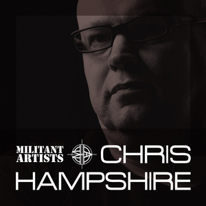HAMPSHIRE, Chris/VARIOUS - Militant Artists Presents Chris Hampshire